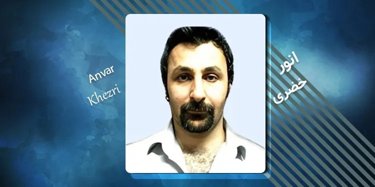 حکم اعدام انور خضری زندانی مذهبی اجرا شد